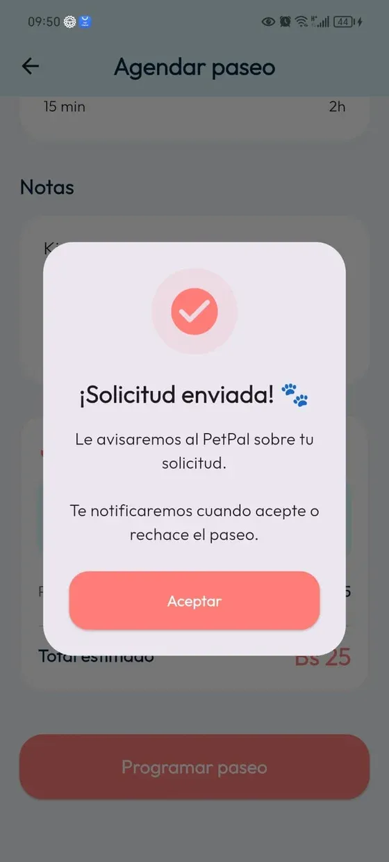 Confirmación de Agendar paseo: Solicitud enviada y aviso de que se notificará al PetPal.