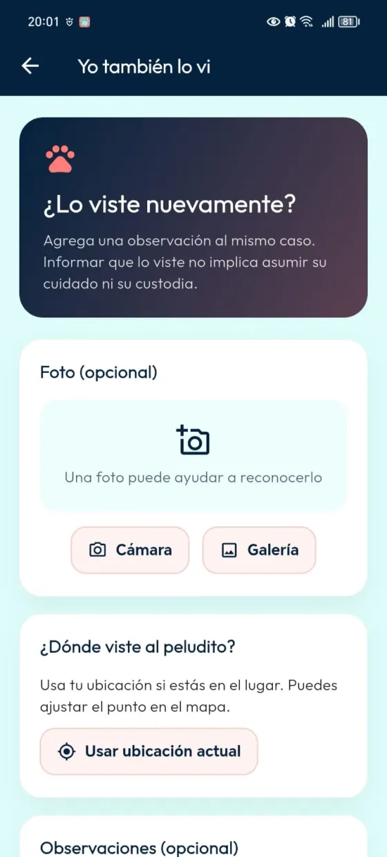 Inicio del formulario Yo también lo vi con explicación del avistamiento y fotografía opcional.