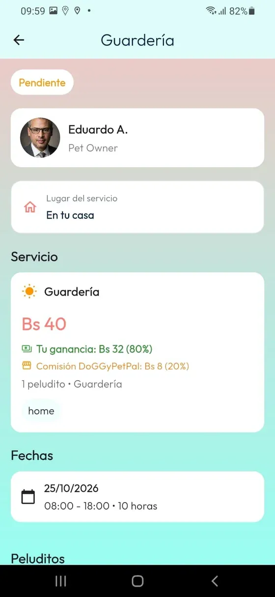 Guardería Pendiente con Dueño, lugar del servicio, importe, fecha y horario.