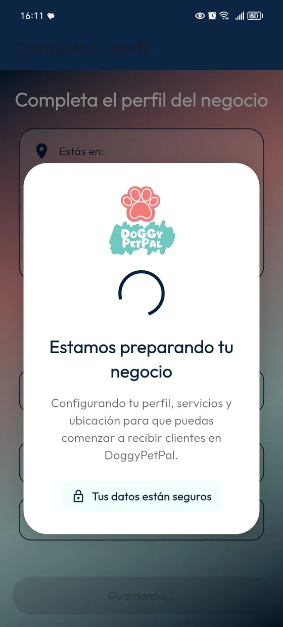 Registro real: DoGGyPetPal muestra Estamos preparando tu negocio tras completar el perfil.